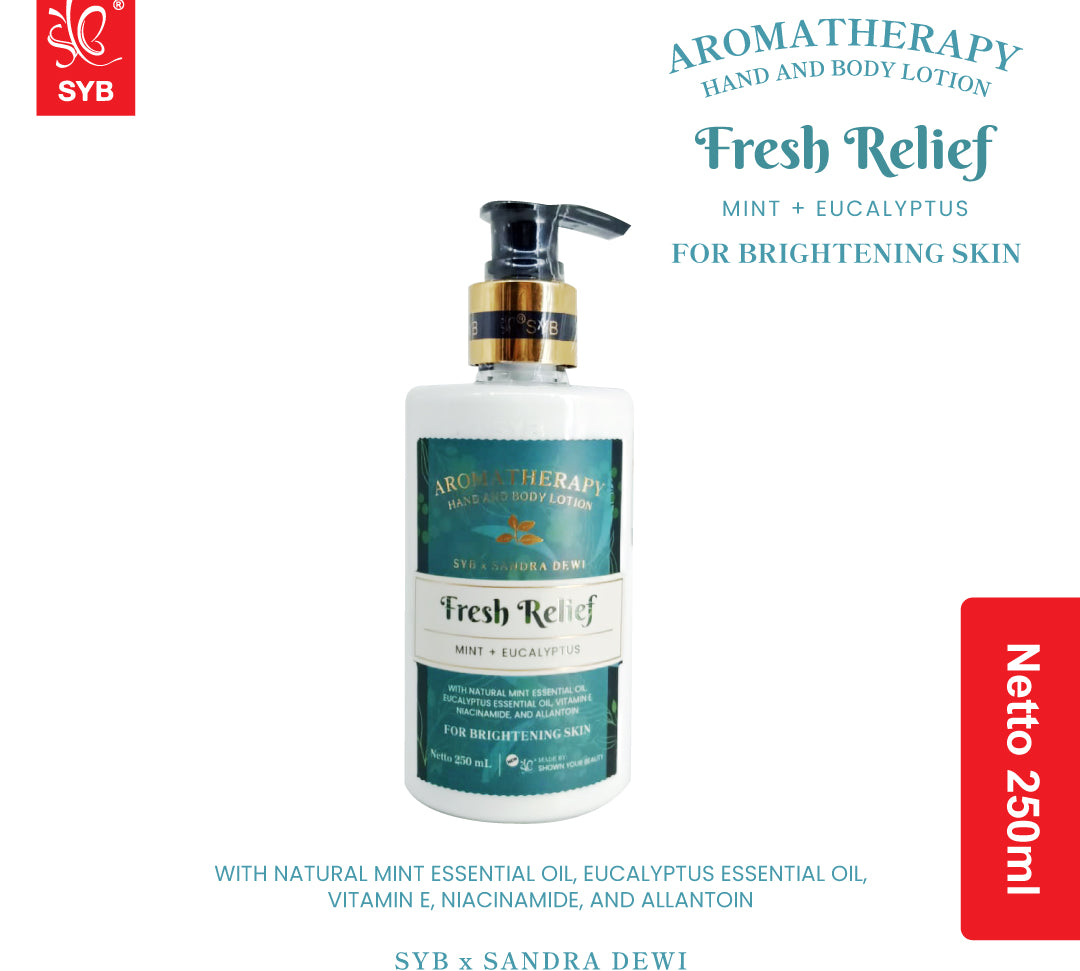 SYB x Sandra Dewi Aromatherapy Hand & Body Lotion Fresh Relief - SYBofficial